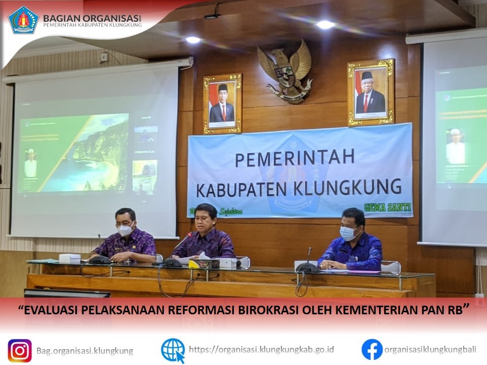 EVALUASI PELAKSANAAN REFORMASI BIROKRASI OLEH KEMENTERIAN PAN RB