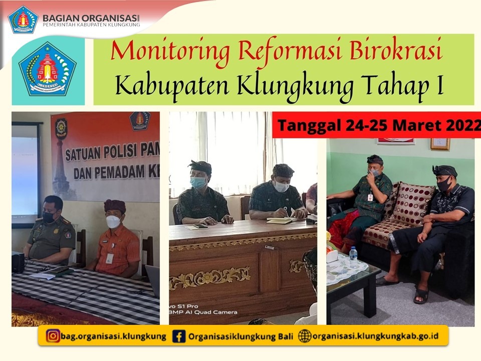 DISDUKCAPIL, DISKOMINFO DAN SATPOLPP & PMK DALAM MONITORING REFORMASI BIROKRASI TAHAP I TAHUN 2022