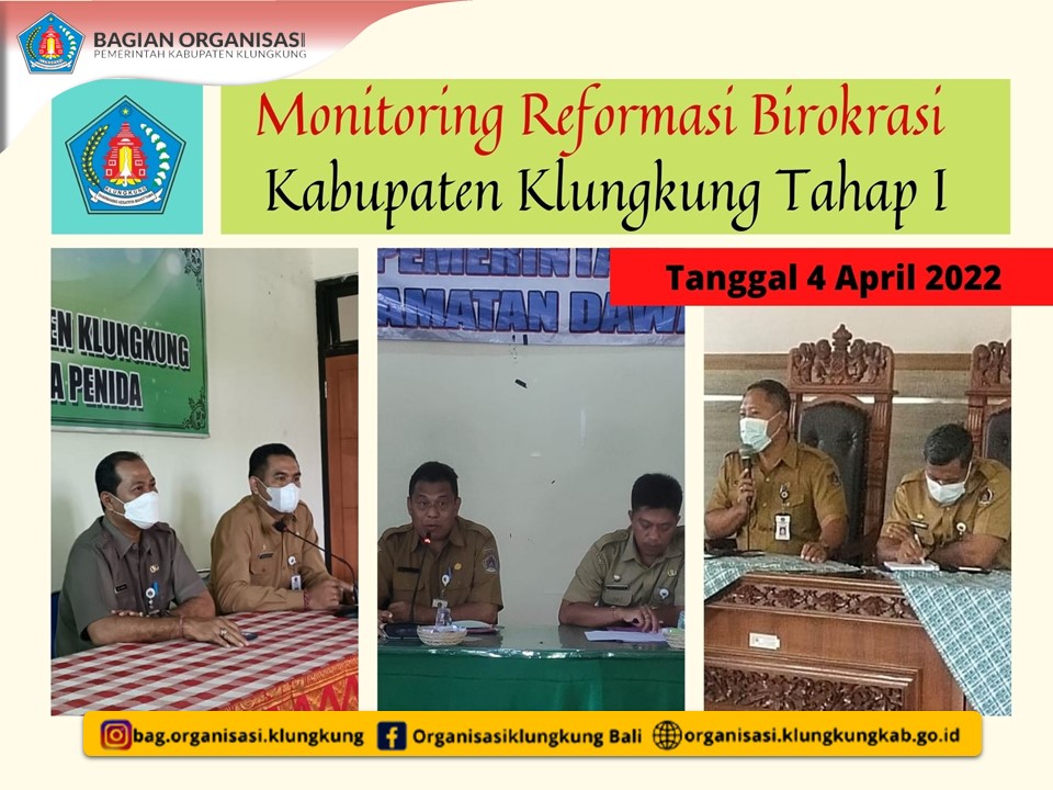 MONITORING RB TERAKHIR UNTUK TAHAP SATU PADA TIGA KECAMATAN DI KABUPATEN KLUNGKUNG DAN BAPERLITBANG