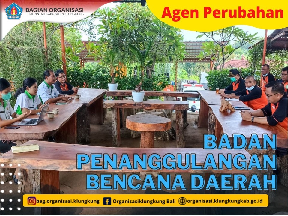 AGEN PERUBAHAN BPBD DAN DKUKMPERINDAG MENJADI KOMPONEN PENILAIAN EVALUASI PENGEMBANGAN BUDAYA KERJA