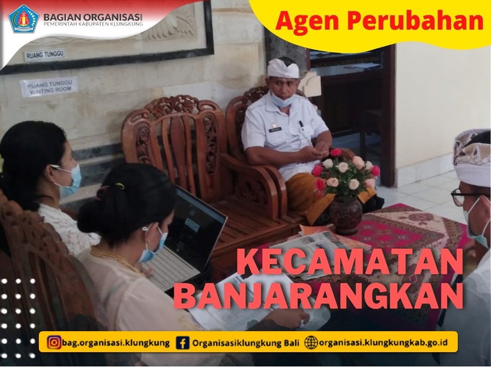 PENILAIAN EVALUASI PENGEMBANGAN BUDAYA KERJA KEC. BANJARANGKAN DAN KESBANGPOL