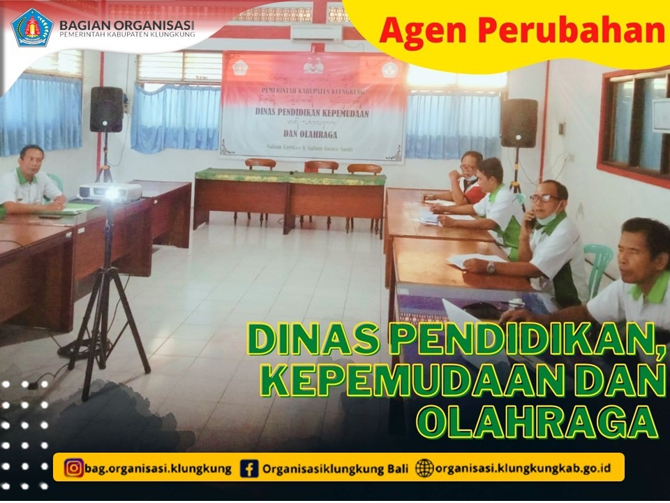 AGEN PERUBAHAN DISDIKPORA MENJADI KOMPONEN PENILAIAN EVALUASI PENGEMBANGAN BUDAYA KERJA
