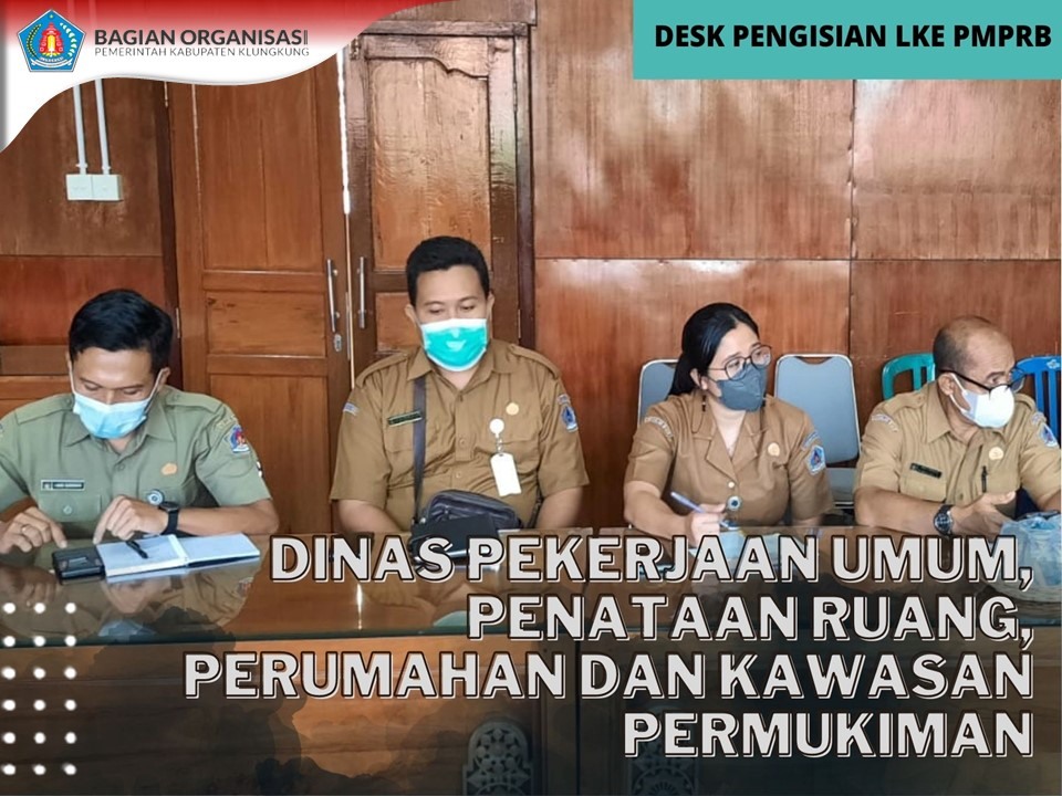 PENGISIAN LKE PMPRB DINAS PEKERJAAN UMUM, PENATAAN RUANG, PERUMAHAN DAN KAWASAN PERMUKIMAN
