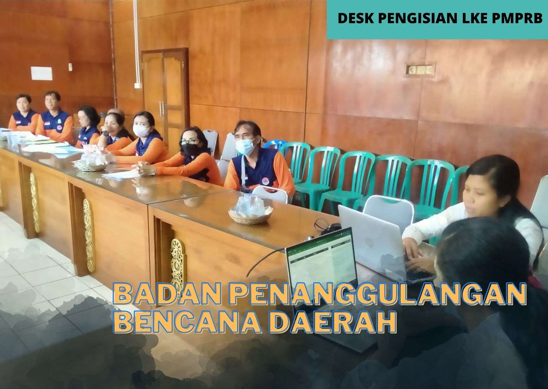 PENGISIAN LKE PMPRB BADAN PENANGGULANGAN BENCANA DAERAH
