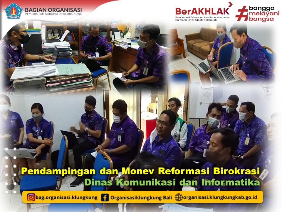 Pendampingan dan Monitoring Reformasi Birokrasi Dinas Komunikasi dan Informatika