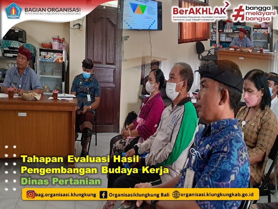 Evaluasi Hasil Pengembangan Budaya Kerja Dinas Pertanian