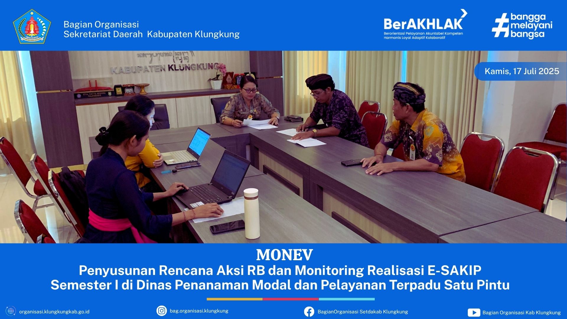 Penyusunan Rencana Aksi RB dan Monitoring Realisasi E-SAKIP Semester I di Dinas Penanaman Modal dan Pelayanan Terpadu Satu Pintu Kabupaten Klungkung