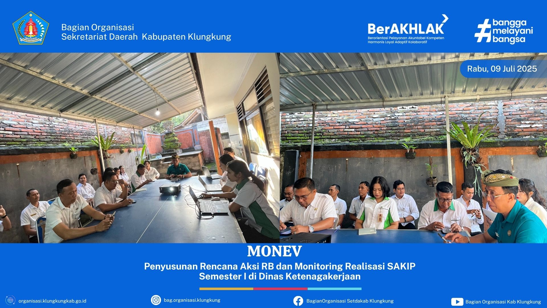 Penyusunan Rencana Aksi RB dan Monitoring Realisasi E-SAKIP Semester I Dinas Ketenagakerjaan