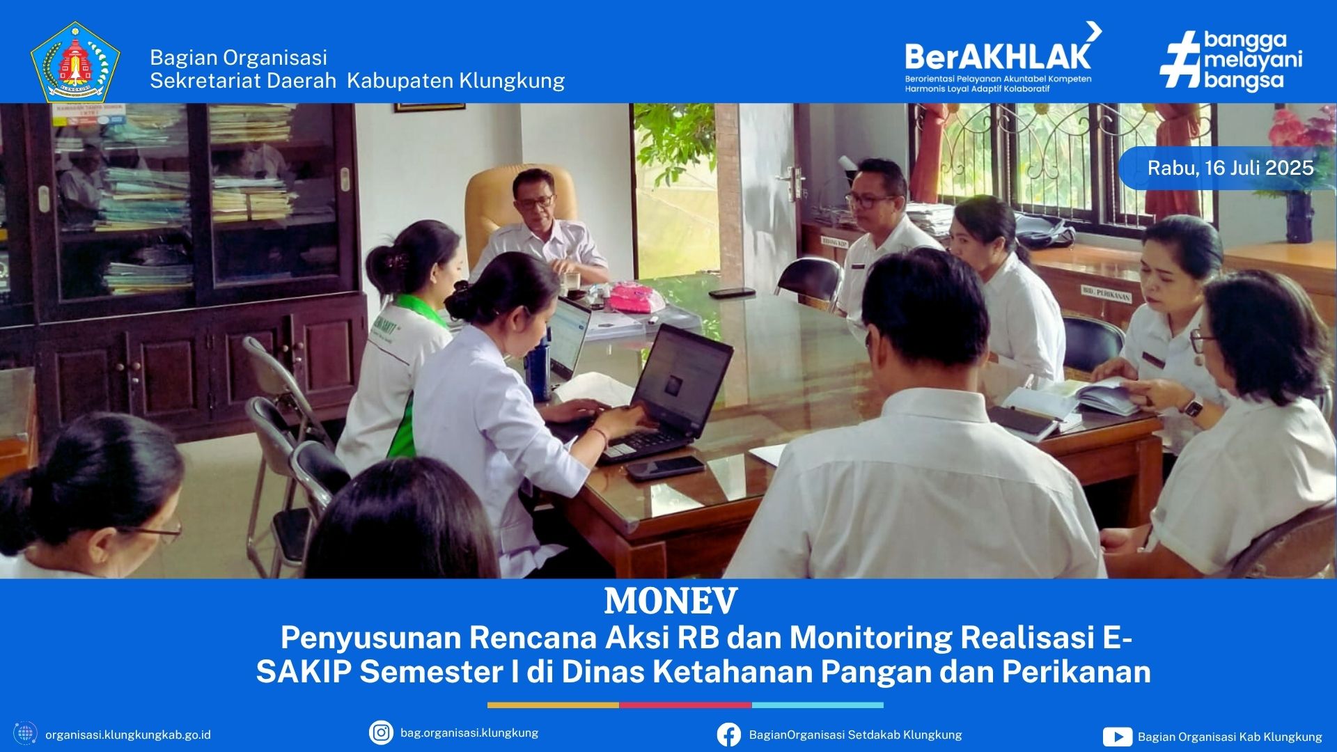 Penyusunan Rencana Aksi RB dan Monitoring Realisasi E-SAKIP Semester I di Dinas Ketahanan Pangan dan Perikanan Kabupaten Klungkung