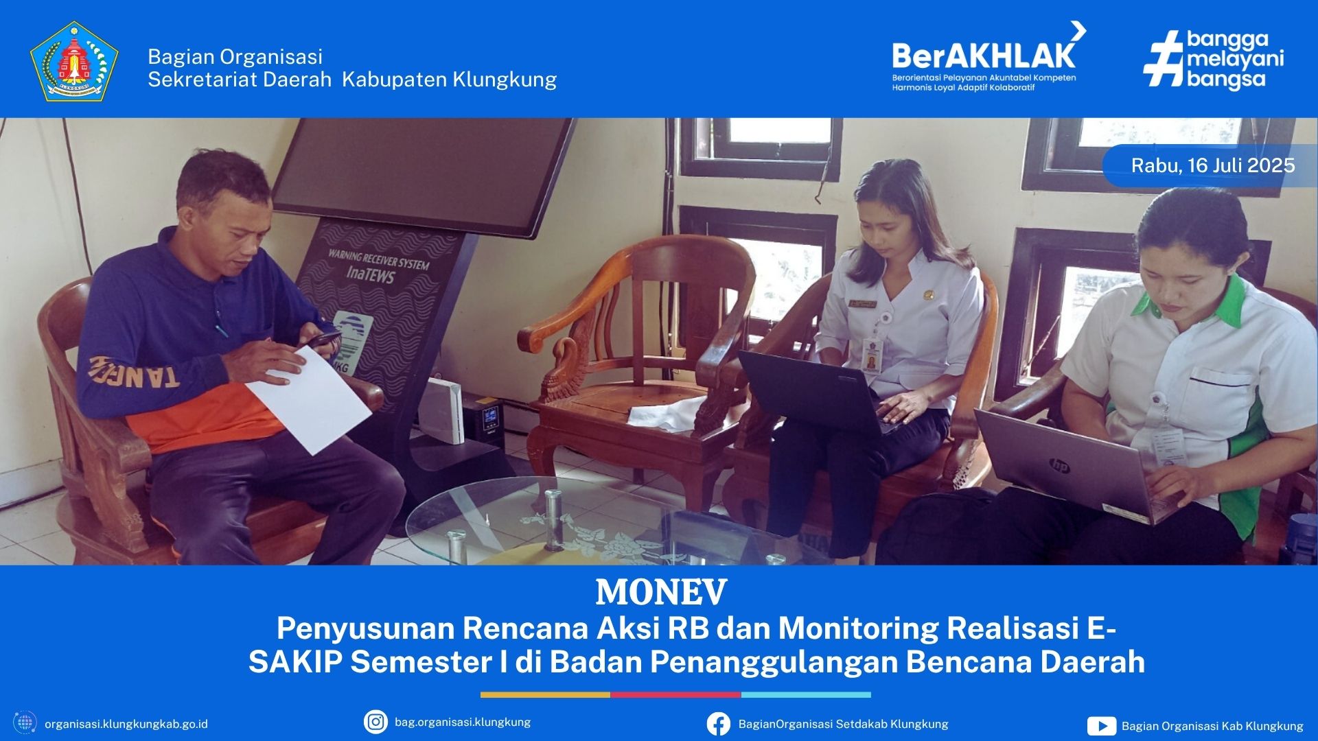Penyusunan Rencana Aksi RB dan Monitoring Realisasi E-SAKIP Semester I di Badan Penanggulangan Bencana Daerah Kabupaten Klungkung