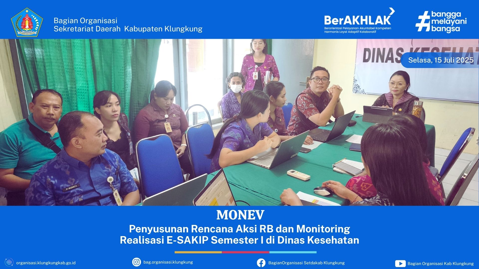 Penyusunan Rencana Aksi RB dan Monitoring Realisasi E-SAKIP Semester I Dinas Kesehatan Kabupaten Klungkung