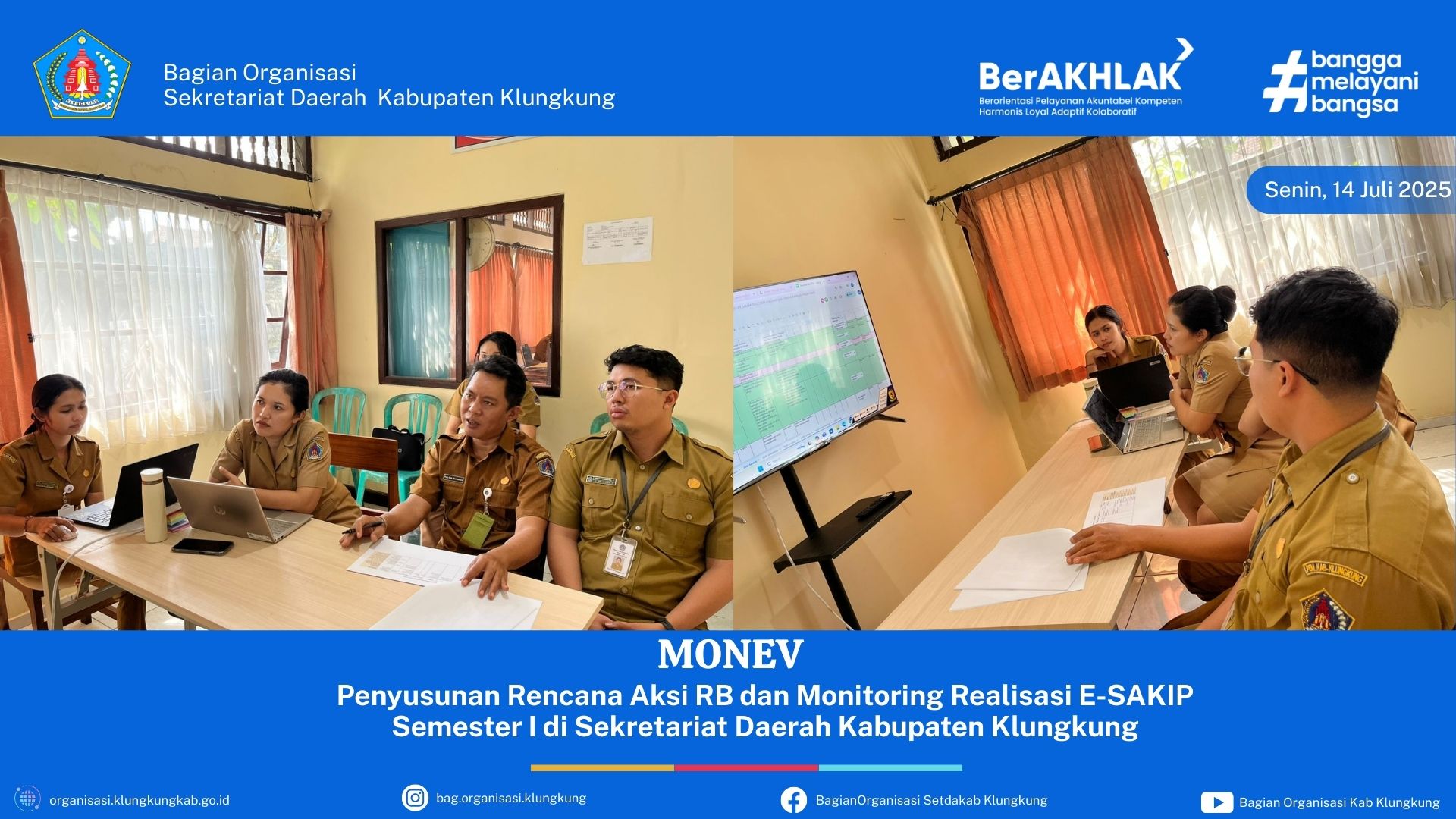 Penyusunan Rencana Aksi RB dan Monitoring Realisasi E-SAKIP Semester I Sekretariat Daerah Kabupaten Klungkung