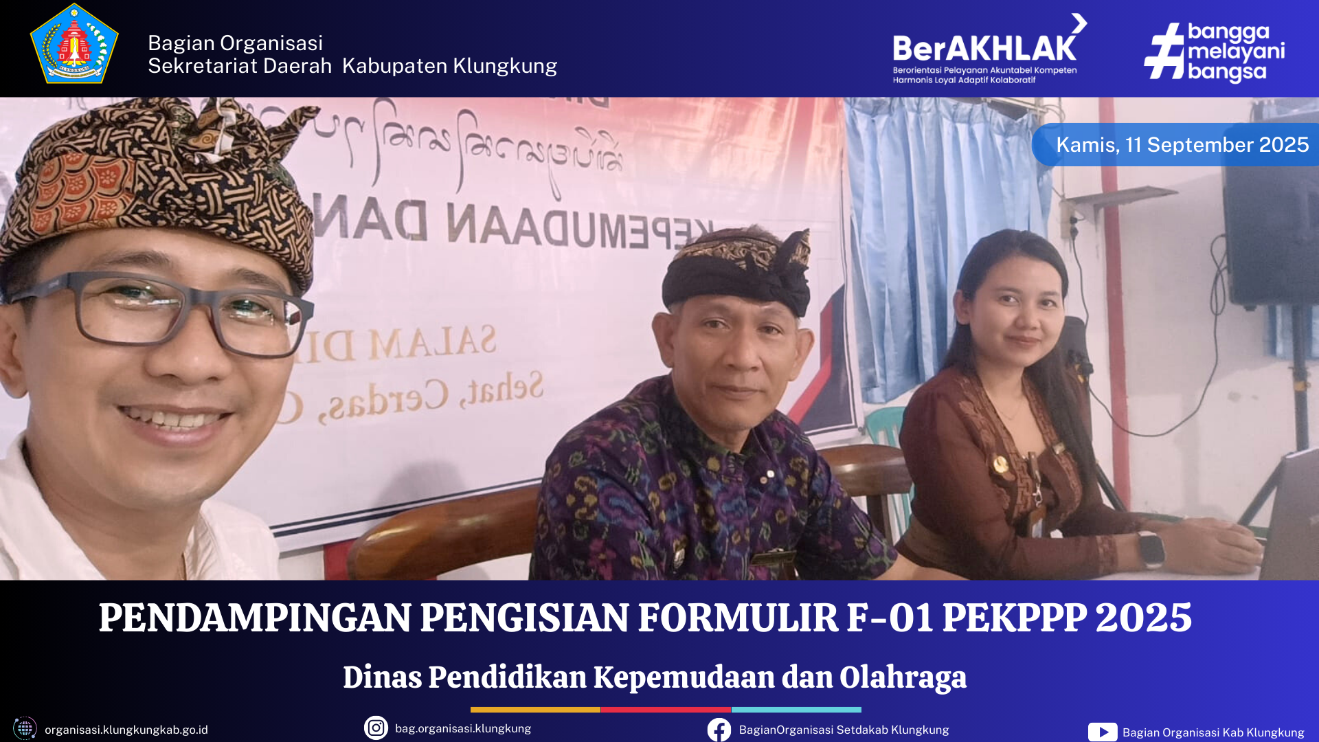Bagian Organisasi Kabupaten Klungkung Melakukan Pendampingan Pengisian Formulir F-01 PEKPPP 2025 di Dinas Pendidikan Kepemudaan dan Olahraga