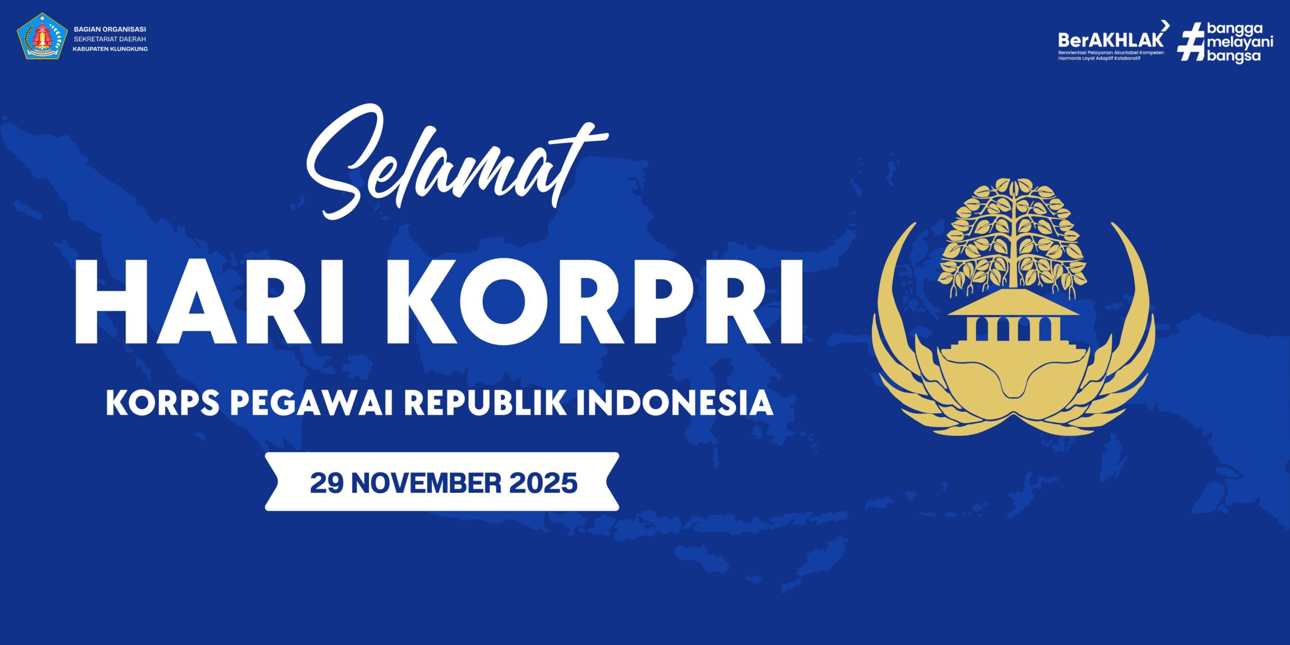 Dirgahayu KORPRI ke-54 — Bergerak Melayani dengan Hati, Mengabdi untuk Negeri.